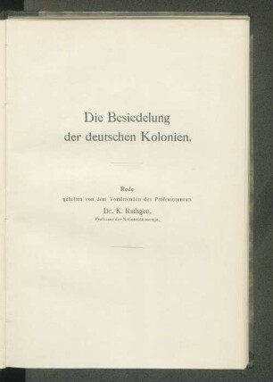 Die Besiedelung der deutschen Kolonien.