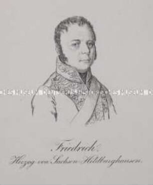 Friedrich, Herzog von Sachsen-Hildburghausen, später von Sachsen-Altenburg