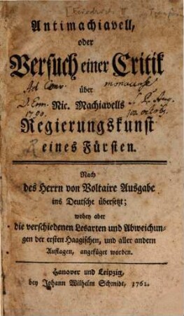 Antimachiavell : oder Versuch einer Critik über Nic. Machiavells Regierungskunst eines Fürsten