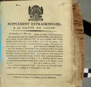 Gazette des Pays-Bas. Supplément extraordinaire à la Gazette des Pays-Bas. 1793, Nr. 4 (2. Mai)