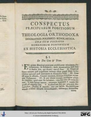 Conspectus Praecipuarum Positionum Ex Theologia Orthodoxa Dogmatico-Polemico-Scholastica. Una Cum Vindiciis Romanorum Pontificum Ex Historia Ecclesiastica.