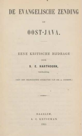 De evangelische zending en Oost-Java : eene kritische bijdrage