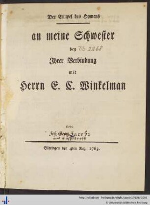 Der Tempel des Hymens : an meine Schwester bey ihrer Verbindung mit Herrn. E. C. Winkelmann
