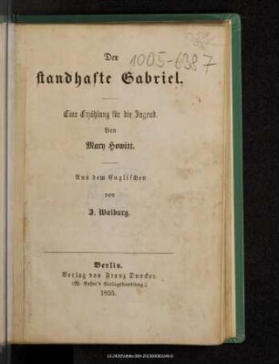 Der standfeste Gabriel : eine Erzählung für die Jugend