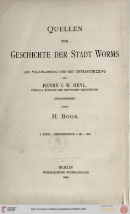 Band 1: Urkundenbuch der Stadt Worms: 627 - 1300