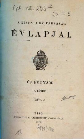 A Kisfaludy-Társaság évlapjai. 5. 1869/70 (1871)