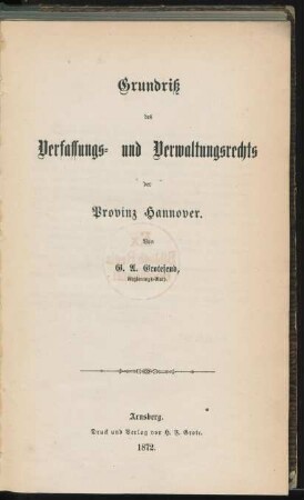 Grundriß des Verfassungs- und Verwaltungsrechts der Provinz Hannover
