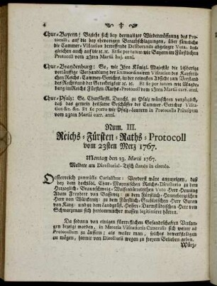 Num. III. Reichs-Fürsten-Raths-Protocoll vom 23sten Merz 1767.