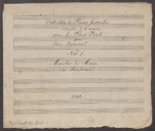 Mosè in Egitto, pf 4hands, C-Dur, Excerpts, Arr - BSB Mus.Schott.Ha 3411-2 : [title page, pf 4hands] Collection de Pieces favorites // arrangées à 4 mains // pour le Piano forte // par // Jos: Rummel // Nro 1. // Marche de Moïse // de Rossini