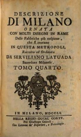 Descrizione di Milano : ornata con molti disegni in rame delle fabbriche più cospicue, che si trovano In Questa Metropoli, 4