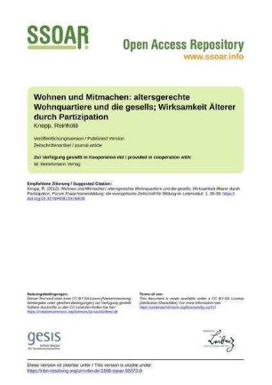 Wohnen und Mitmachen: altersgerechte Wohnquartiere und die gesells; Wirksamkeit Älterer durch Partizipation