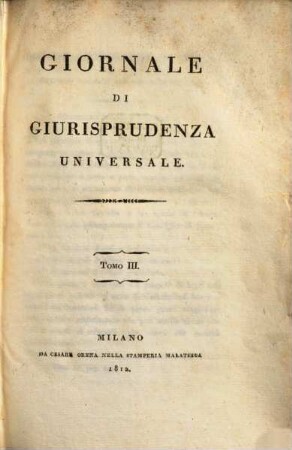 Giornale di giurisprudenza universale. 3. 1812