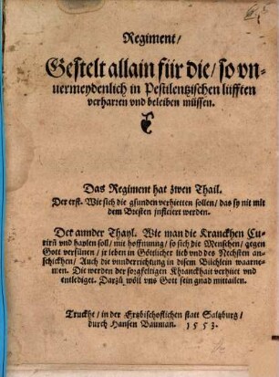 Regiment, Gestelt allain für die so unvermeydenlich in Pestilentzischen lüfften verharren und beleiben müssen