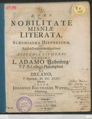 De Nobilitate Misniae Literata, Schediasma Historicum