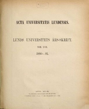 Lunds Universitets årsskrift. 17. 1880/81