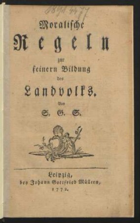 Moralische Regeln zur feinern Bildung des Landvolks
