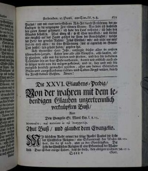 Die XXVI. Glaubens-Predig/ Von der wahren mit dem lebendigen Glauben unzertrennlich verknüpften Buß/...