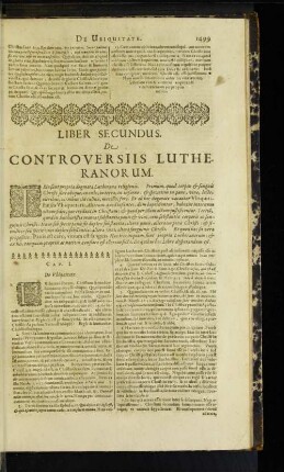 Liber Secundus. De Controversiis Lutheranorum.