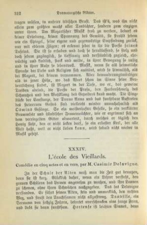 XXXIV. L'école des Vieillards. Comédie en cinq actes et en vers, par M. Casimir Delavigne