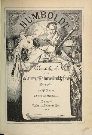 Humboldt : Monatsschrift für d. gesamten Naturwissenschaften. 1. 1882