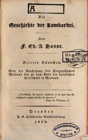 Die Geschichte der Lombardei, 3. Seit der Entstehung des Herzogthumes Mailand bis zu dem Ende der spanischen Herrschaft in Mailand