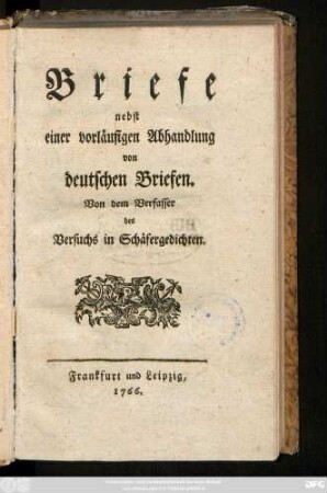 Briefe : nebst einer vorläufigen Abhandlung von deutschen Briefen