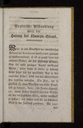 Praktische Abhandlung über die Heilung des schwarzen Staars.