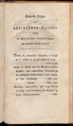 Folgende Bücher zur angenehmen Lectüre [...].