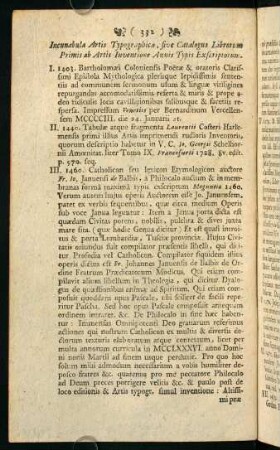 332-392, Incunabula Artis Typographicae, sive Catalogus Librorum Primis ab Artis Inventione Annis Typis Exscriptorum.