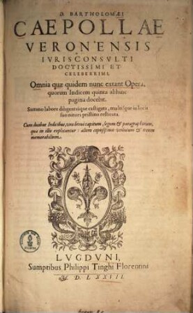Omnia quae quidem nunc extant opera : quorum indicem quinta abhinc pagina docebit ... ; cum 2 ind.