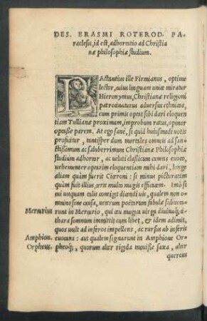 Des. Erasmi Roterod. Paraclesis, id est, adhortatio ad Christianae philosophiae studium.