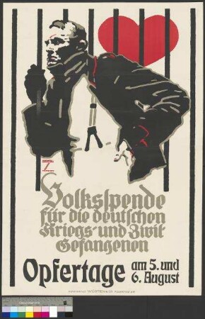 Aufruf zur Volksspende für die deutschen Kriegs- und Zivilgefangenen sowie Ausrichtung eines Opfertages im Herzogtum Braunschweig am 5. und 6. August 1916