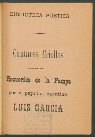 Cantares criollos : recuerdos de la pampa