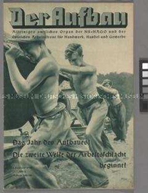 Wochenzeitschrift der Deutschen Arbeitsfront "Der Aufbau" u.a. mit einer Bilanz nach einem Jahr NS-Herrschaft