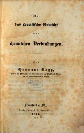 Über das specifische Gewicht der chemischen Verbindungen