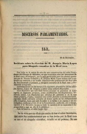 Coleccion de discursos parlamentarios, defensas forenses y producciones literarias de D. Joaquin Maria Lopez, 3