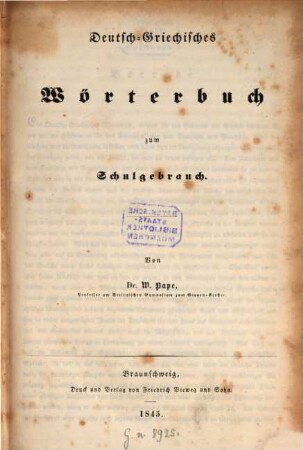 W. Pape's Handwörterbuch der griechischen Sprache : in vier Bänden. 4, Deutsch-Griechisches Wörterbuch zum Schulgebrauch