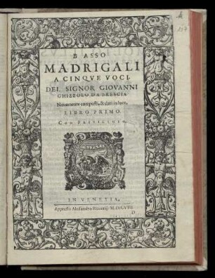 Giovanni Ghizzolo: Madrigali a cinque voci ... libro primo ... Basso