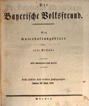 Der bayerische Volksfreund. 11, 11. 1834
