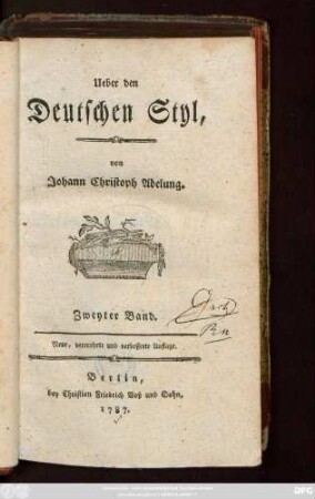 Bd. 2: Ueber den Deutschen Styl
