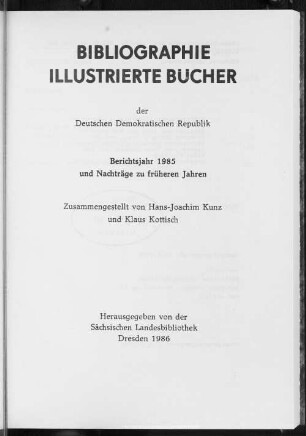 1985: Berichtsjahr 1985 und Nachträge zu früheren Jahren