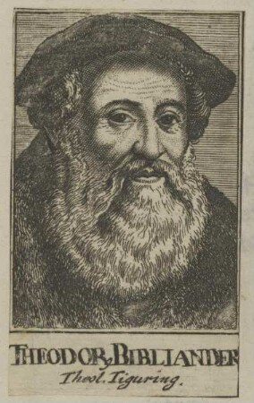 Bildnis des Theodorus Biblianderus