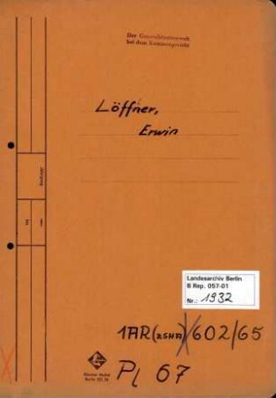 Personenheft Erwin Löffler (*17.03.1906), Kriminalsekretär