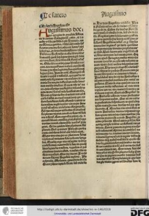 Augustinus doctor egregius in provincia affricana in civitate Cartaginensi ortus, ex honestis valde parentibus scilicet patre Patricio, matre Monica genitus et liberalibus artibus sufficienter edoctus fuit...