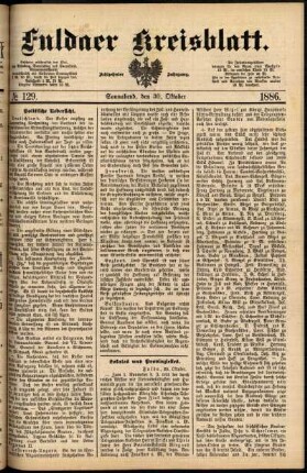 Erste Ausgabe vom Samstag, den 30. Oktober 1886.