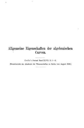 Allgemeine Eigenschaften der algebraischen Curven.