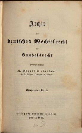 Archiv für deutsches Wechselrecht und Handelsrecht, 14. 1865