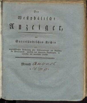 Der Westphälische Anzeiger, oder Vaterländisches Archiv[...]. Monath August 1799.