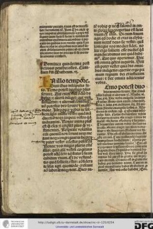 In illo tempore dixit Ihesus discipulis suis Nemo potest... Ante initium presentis evangelii scribit sanctus Matheus in eodem capitulo quod Christus dixit discipulos suis Nolite thesaurisate...