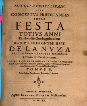 Medulla Cedri Libani, Sive Conceptus Praedicabiles Super Dominicas Et Festa Totius Anni, 2